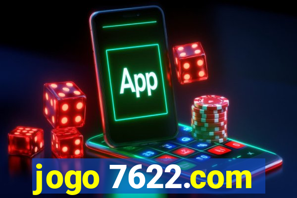 jogo 7622.com